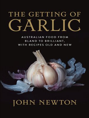 cover image of The Getting of Garlic
